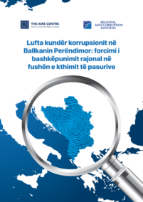 Lufta kundër korrupsionit në Ballkanin Perëndimor: forcimi i bashkëpunimit rajonal në fushën e rikuperimit të aseteve